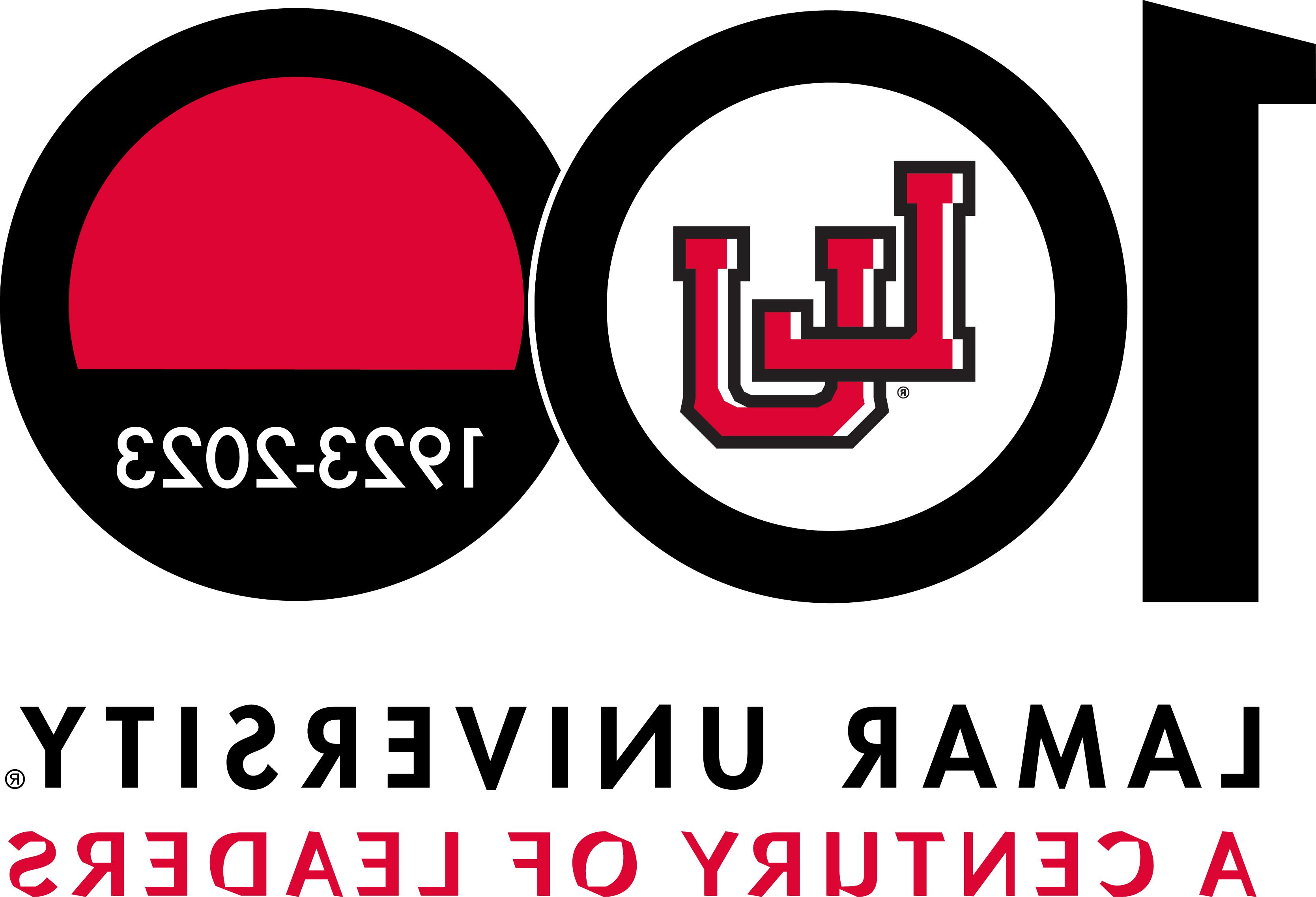 100, LU, 1923-2023, Lamar University A Century of Leaders